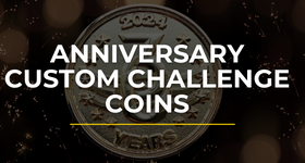 Anniversary Custom Challenge Coins: Celebrating Milestones with Meaningful Tokens