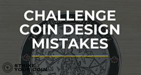Five Common Custom Challenge Coin Design Mistakes and How to Avoid Them